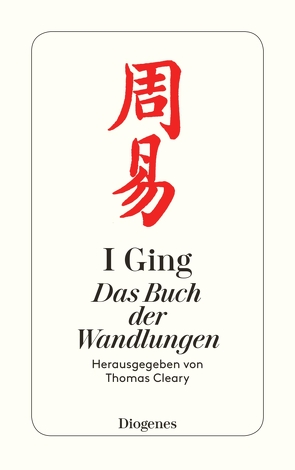 I Ging von Cleary,  Thomas, Fischer-Schreiber,  Ingrid