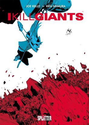 I Kill Giants von Kelly,  Joe, Niimura,  Ken