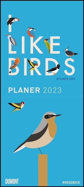 I lIke Birds 2023 – Planer mit zwei Spalten – Partner-Planer – Notizkalender – Illustriert von Stuart Cox – Format 22 x 49,5 cm von Cox,  Stuart