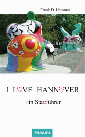 I love Hannover von Hemmer,  Frank D