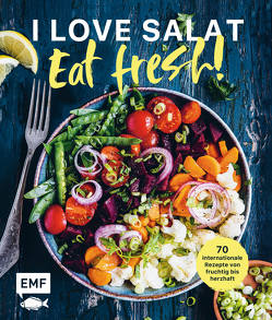 I love Salat: Eat fresh!