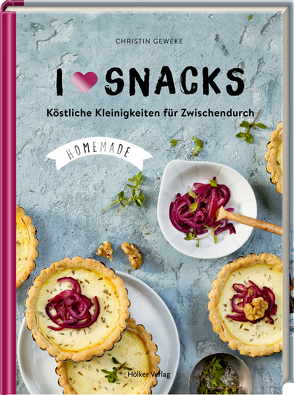 I love Snacks von Geweke,  Christin