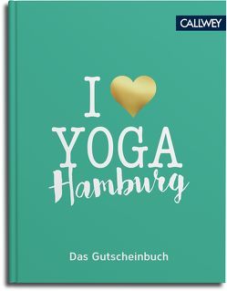 I love Yoga von Carrasco,  Birgit Feliz, Leuschner,  Simone