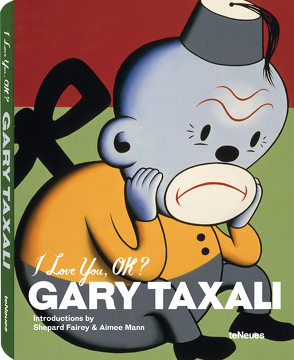 I love You, OK von Taxali,  Gary