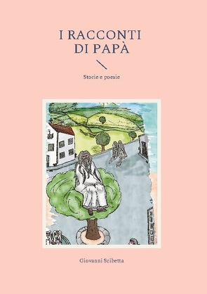 I racconti di papà von Scibetta,  Giovanni