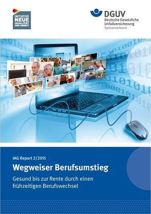 IAG Report 2/2015 Wegweiser Berufsumstieg.