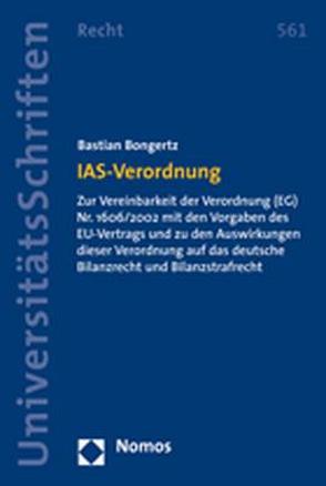 IAS-Verordnung von Bongertz,  Bastian