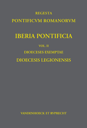 Iberia Pontificia Vol. II: Dioeceses Exemptae von Sánchez,  Santiago Dominguez