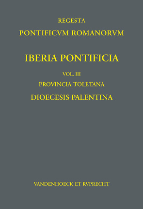 Iberia Pontificia. Vol. III: Provincia Toletana von Berger,  Daniel
