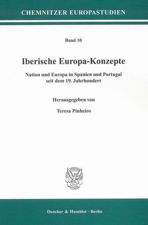 Iberische Europa-Konzepte. von Pinheiro,  Teresa