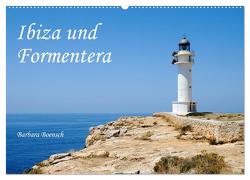 Ibiza und Formentera (Wandkalender 2024 DIN A2 quer), CALVENDO Monatskalender von Boensch,  Barbara