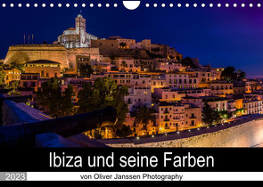 Ibiza und seine Farben (Wandkalender 2023 DIN A4 quer) von Janssen,  Oliver