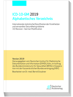 ICD-10-GM 2019 Alphabetisches Verzeichnis von Graubner,  Bernd