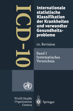 ICD-10: Internationale statistische Klassifikation der Krankheiten und verwandter Gesundheitsprobleme. 10. Revision von DIMDI (Deutsches Institut für medizinische Dokumentation undInformation)