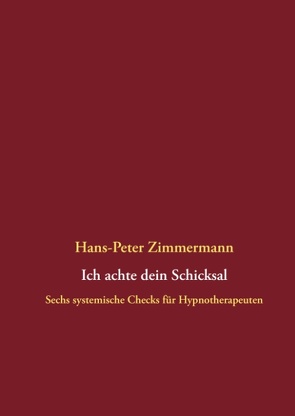 Ich achte dein Schicksal von Zimmermann,  Hans-Peter