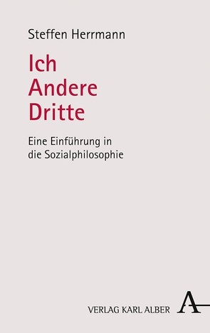 Ich – Andere – Dritte von Herrmann,  Steffen