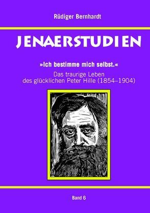 ‚Ich bestimme mich selbst.‘ von Bernhardt,  Rüdiger