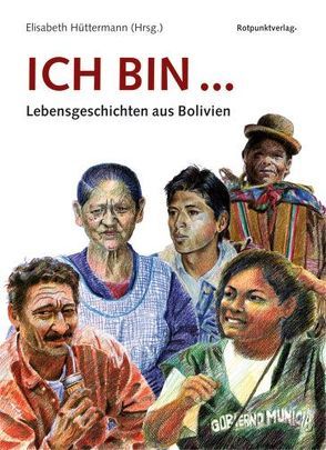 ich bin… von Hofstetter,  Pepo, Hüttermann,  Elisabeth, Pérez,  Jesús