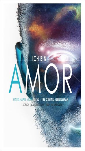 ICH BIN AMOR (eBook) von JOREL THE CRYING GENTLEMAN