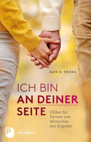 Ich bin an deiner Seite von Thieda,  Kate N., Trunk,  Christoph