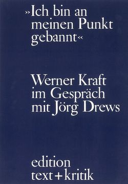 „Ich bin an meinen Punkt gebannt“ von Drews,  Jörg