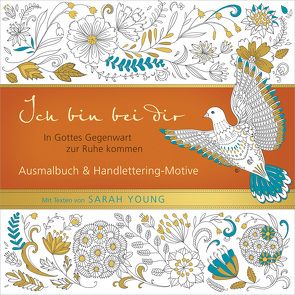 Ich bin bei dir – Ausmalbuch von Young,  Sarah