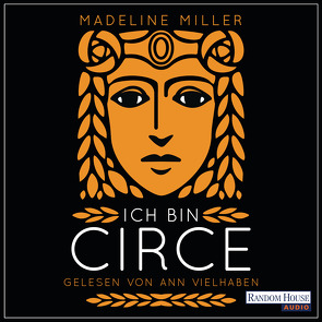 Ich bin Circe von Brodd,  Frauke, Miller,  Madeline, Vielhaben,  Ann