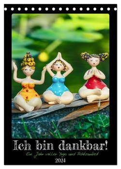 Ich bin dankbar – ein Jahr voller Yoga und Achtsamkeit – Yoga Kalender (Tischkalender 2024 DIN A5 hoch), CALVENDO Monatskalender von MD-Publishing,  MD-Publishing