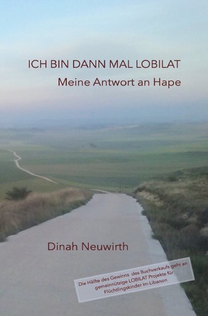 Ich bin dann mal LOBILAT von Neuwirth,  Dinah