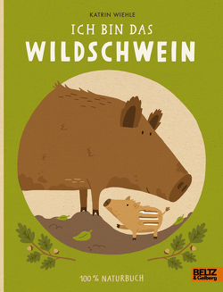 Ich bin das Wildschwein von Wiehle,  Katrin