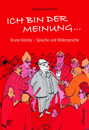 Ich bin der Meinung … von Pammesberger,  Michael, Petritsch,  Wolfgang