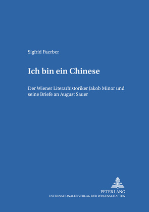 «Ich bin ein Chinese» von Faerber,  Sigfrid