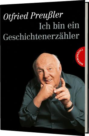 Ich bin ein Geschichtenerzähler von Kimmerle,  Michael, Koenig,  Francis, Preussler,  Otfried, Preußler-Bitsch,  Susanne, Stigloher,  Regine