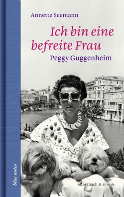 Ich bin eine befreite Frau von Seemann,  Annette