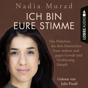 Ich bin eure Stimme von Murad,  Nadia, Preuß,  Julia