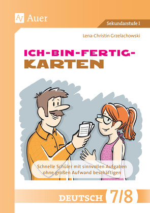 Ich-bin-fertig-Karten Deutsch Klassen 7-8 von Grzelachowski,  Lena-Christin