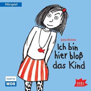 Ich bin hier bloß das Kind von Danisch,  Lia, Fritz,  Julia, Philipp,  Barbara, Richter,  Jutta