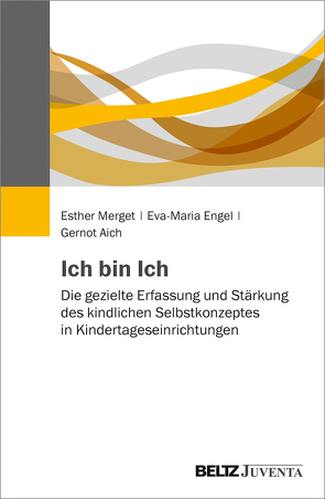 Ich bin Ich von Aich,  Gernot, Engel,  Eva-Maria, Merget,  Esther