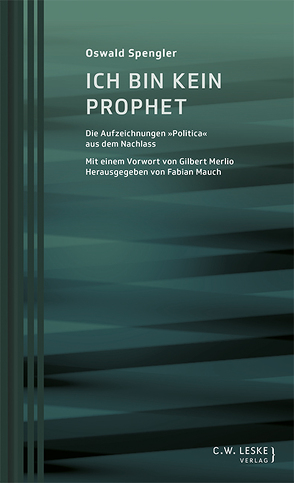 Ich bin kein Prophet von Mauch,  Fabian, Merlio,  Gilbert, Spengler,  Oswald