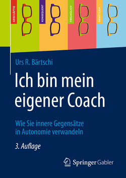 Ich bin mein eigener Coach von Bärtschi,  Urs R.