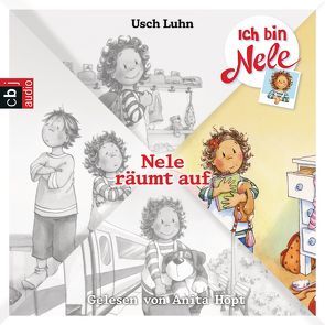 Ich bin Nele – Nele räumt auf von Hopt,  Anita, Luhn,  Usch