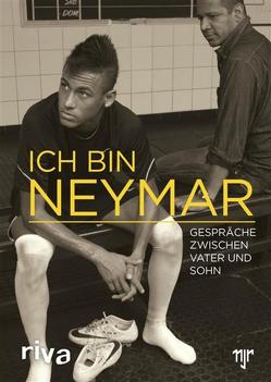 Ich bin Neymar von Beting,  Mauro, Moré,  Ivan