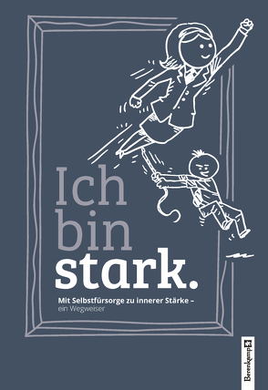 Ich bin stark. von Stranger,  Angelika