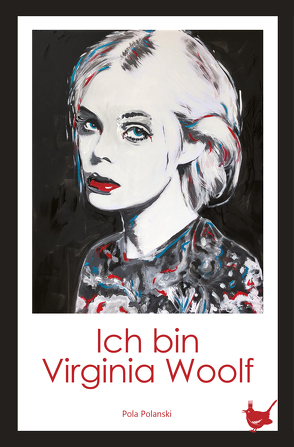 Ich bin Virginia Woolf von Polanski,  Pola