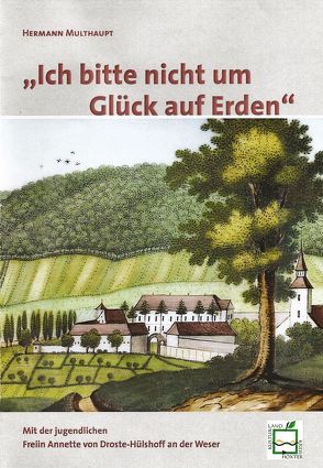 Ich bitte nicht um Glück auf Erden von Multhaupt,  Hermann