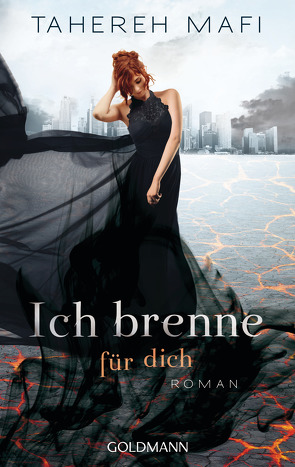 Ich brenne für dich von Henke,  Mara, Mafi,  Tahereh