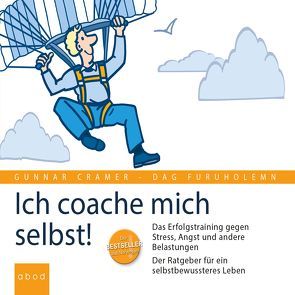 Ich coache mich selbst! von Cramer,  Gunnar, Furuholmen,  Dag, Pietschmann,  Nina