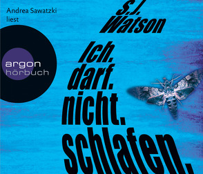 Ich. Darf. Nicht. Schlafen. von Sawatzki,  Andrea, Timmermann,  Klaus, Wasel,  Ulrike, Watson,  S.J.