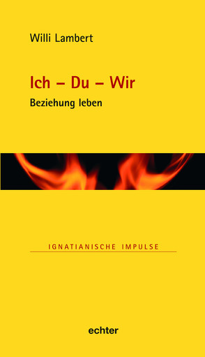 Ich – Du – Wir von Lambert,  Willi