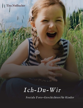 Ich-Du-Wir von Nußbacher,  Tina